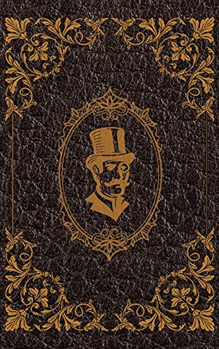 The Extraordinary Adventures of Arsene Lupin, Gentleman-Burglar by Maurice Leblanc: Hardcover Version